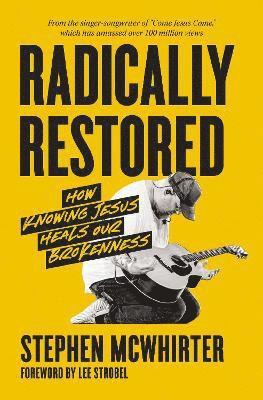 bokomslag Radically Restored