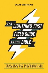 bokomslag Lightning-Fast Field Guide to the Bible