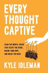 bokomslag Every Thought Captive