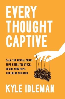 bokomslag Every Thought Captive