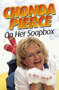 bokomslag Chonda Pierce on Her Soapbox