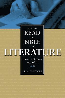 How to Read the Bible as Literature 1