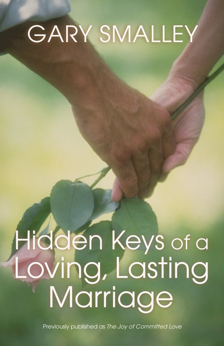 Hidden Keys of a Loving, Lasting Marriage 1