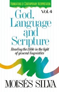 bokomslag God, Language and Scripture