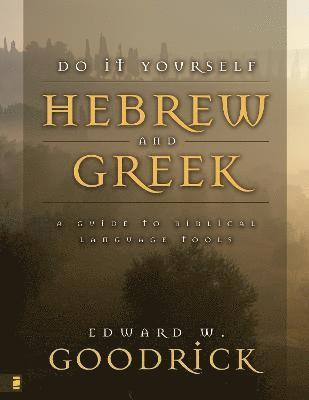 Do It Yourself Hebrew and Greek 1