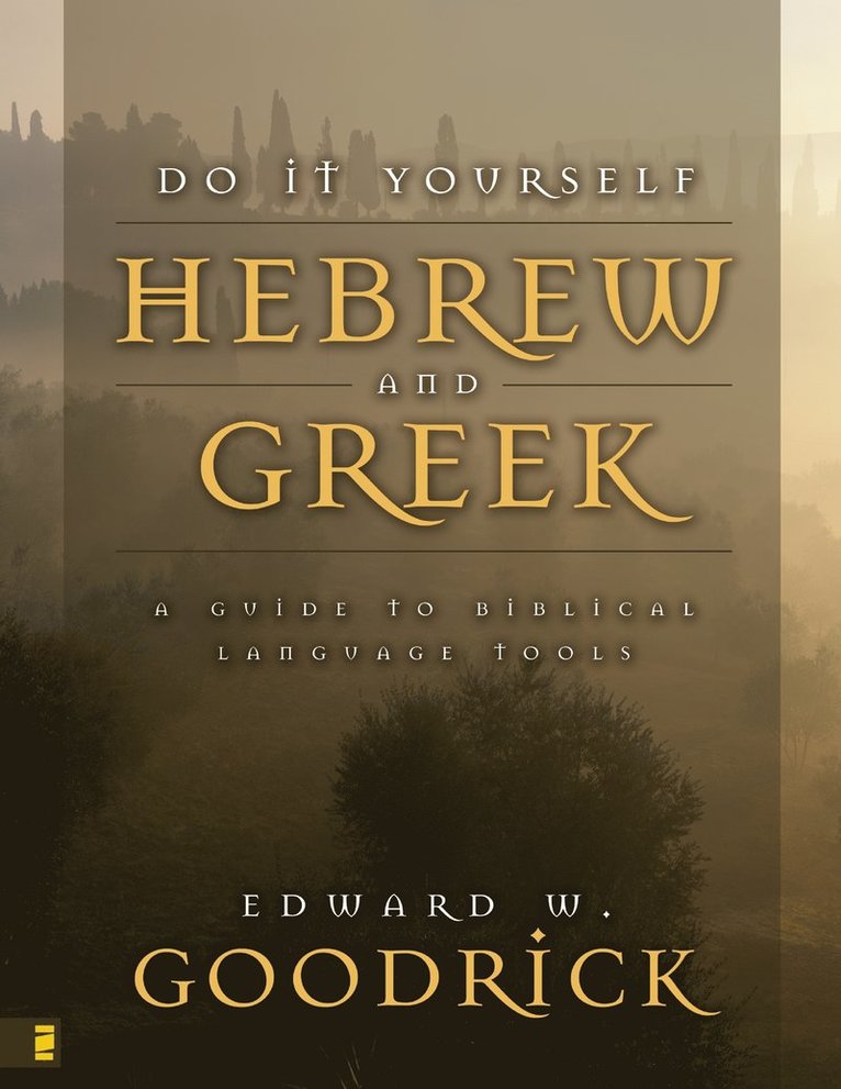 Do It Yourself Hebrew and Greek