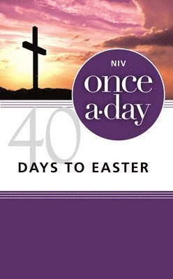 Niv, Once-A-Day 40 Days To Easter Devotional, Paperback 1
