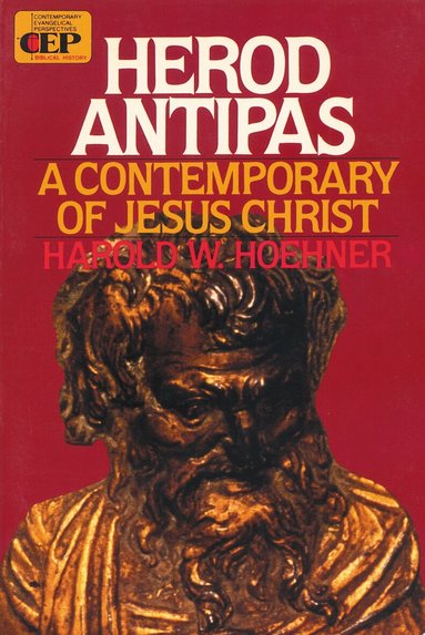 Harold W. Hoehner - Herod Antipas, Häftad