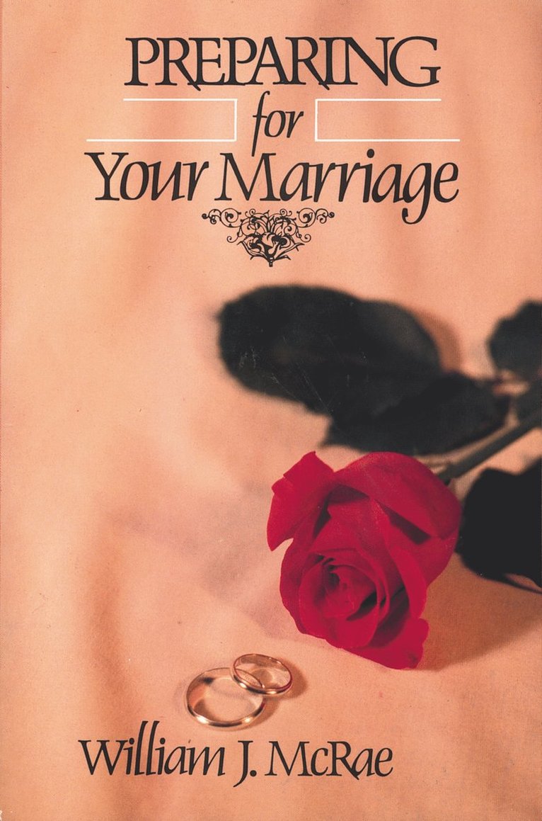 William J. McRae, William J. Mcrae - Preparing for Your Marriage, Häftad