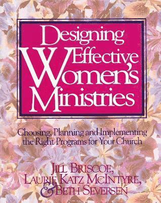 Designing Effective Women's Ministries