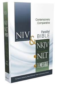 bokomslag Niv, Nkjv, Nlt, The Message, Contemporary Comparative Study Side-By-side Bible, Hardcover