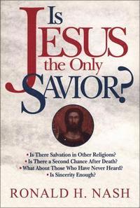 bokomslag Is Jesus the Only Savior?