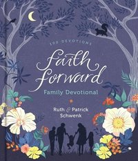 bokomslag Faith Forward Family Devotional