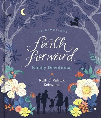 Faith Forward Family Devotional 1