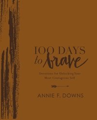 bokomslag 100 Days to Brave Deluxe Edition