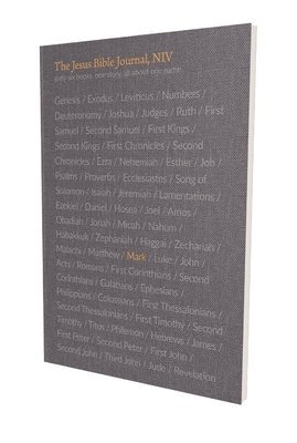 Zondervan Zondervan, Passion Publishing, Louie Giglio - The Jesus Bible Journal, Mark, NIV, Paperback, Comfort Print, Häftad