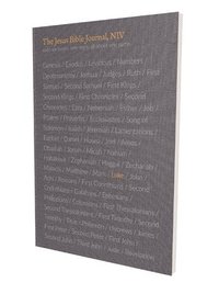 bokomslag The Jesus Bible Journal, Luke, Niv, Paperback, Comfort Print