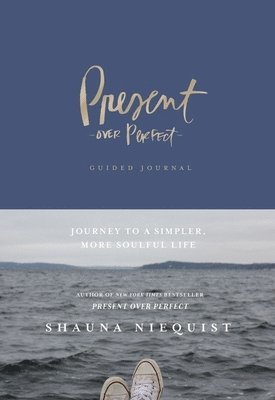 bokomslag Present Over Perfect Guided Journal