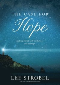 bokomslag The Case for Hope