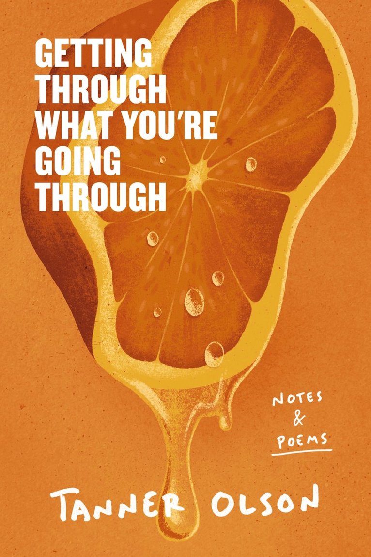 Getting Through What You're Going Through