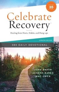 bokomslag Celebrate Recovery 365 Daily Devotional, 35th Anniversary Edition