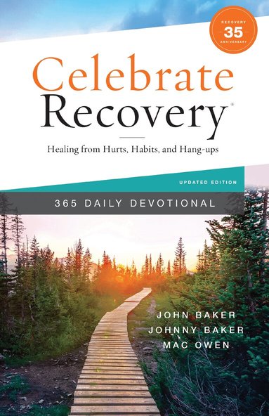 John Baker, Johnny Baker, Mac Owen - Celebrate Recovery 365 Daily Devotional, 35th Anniversary Edition, Inbunden
