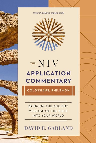 David E. Garland - Colossians, Philemon, Inbunden