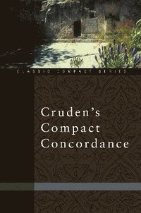 bokomslag Cruden's Compact Concordance