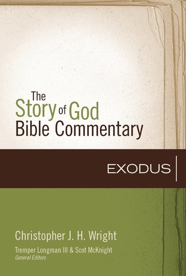 Christopher J. H. Wright - Exodus, Inbunden