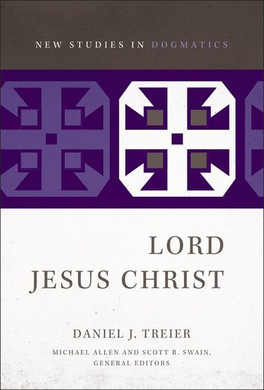 Daniel J. Treier, Scott R. Swain - Lord Jesus Christ, Häftad
