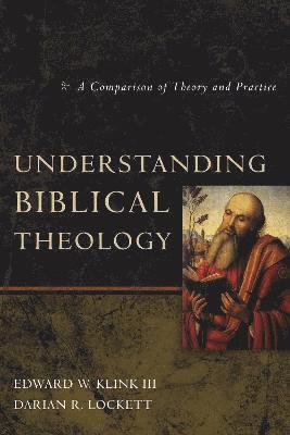 Understanding Biblical Theology 1