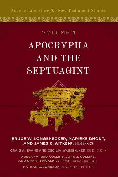Zondervan Publishing, Bruce W. Longenecker, Marieke Dhont, James K. Aitken - Apocrypha and the Septuagint, Inbunden