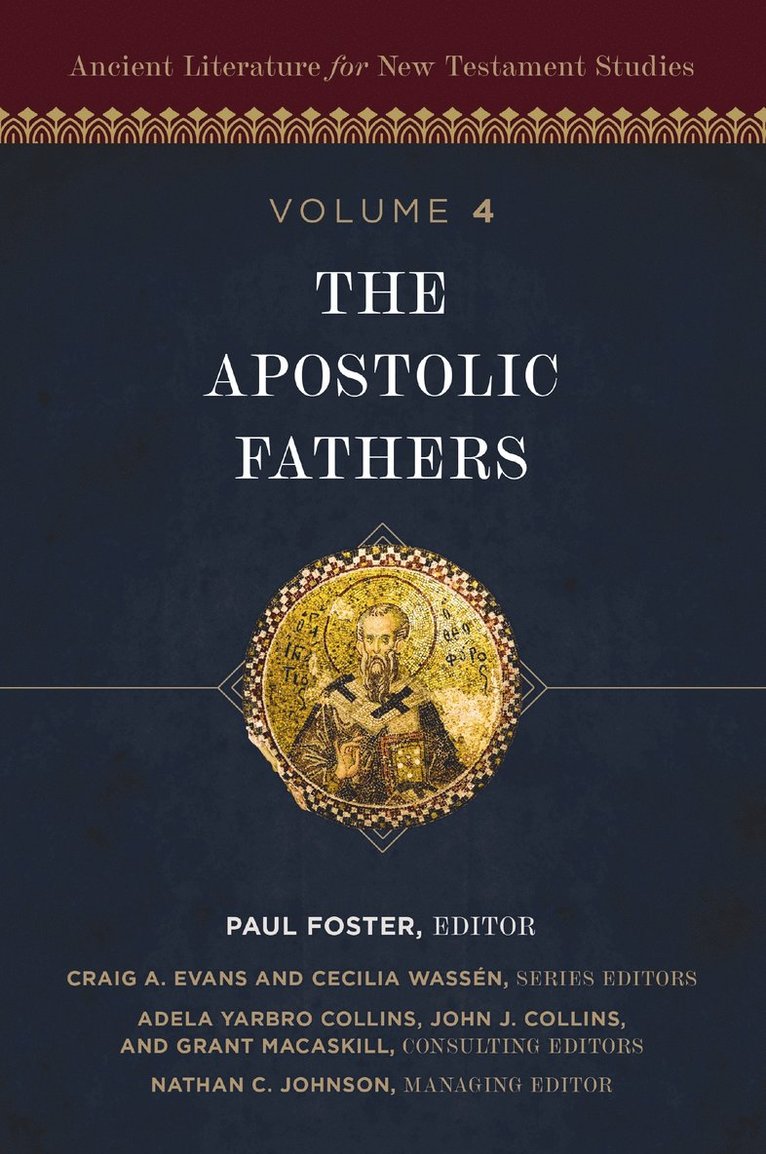 Zondervan, Paul Foster, Craig a. Evans, Craig A Evans, Cecilia Wassén - Apostolic Fathers, Inbunden