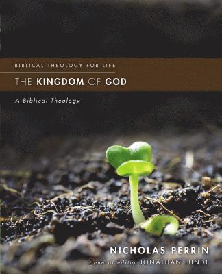 The Kingdom of God 1