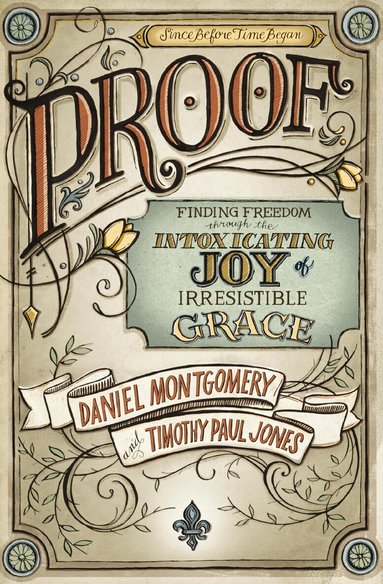 Daniel Montgomery, Timothy Paul Jones - PROOF, Häftad