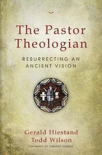 bokomslag The Pastor Theologian