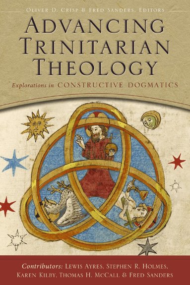 Oliver D. Crisp, Fred Sanders - Advancing Trinitarian Theology, Häftad