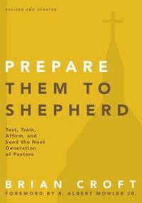 bokomslag Prepare Them to Shepherd