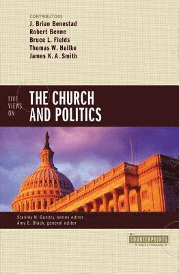 Five Views on the Church and Politics 1
