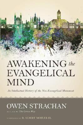 bokomslag Awakening the Evangelical Mind