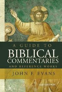 bokomslag A Guide to Biblical Commentaries and Reference Works