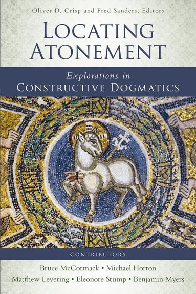 Oliver D. Crisp, Fred Sanders - Locating Atonement, Häftad