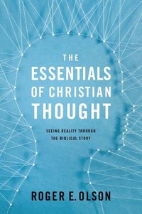 bokomslag The Essentials of Christian Thought