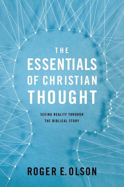 The Essentials of Christian Thought 1