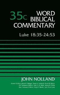 bokomslag Luke 18:35-24:53, Volume 35C