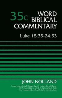 bokomslag Luke 18:35-24:53, Volume 35c: 35