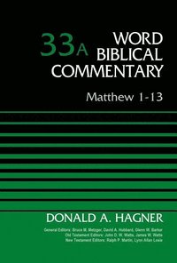 bokomslag Matthew 1-13, Volume 33A