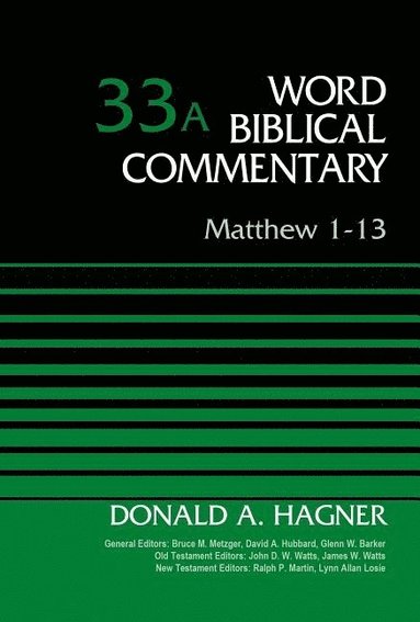 bokomslag Matthew 1-13, Volume 33A