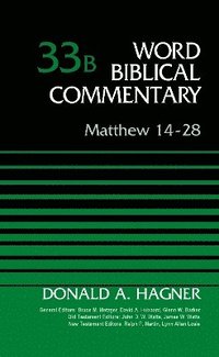bokomslag Matthew 14-28, Volume 33B
