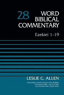 Leslie C. Allen, David Allen Hubbard - Ezekiel 1-19, Volume 28, Inbunden